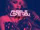 Miley Cyrus Angels Like You