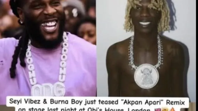 Seyi Vibez & Burna Boy – Akpan Apari
