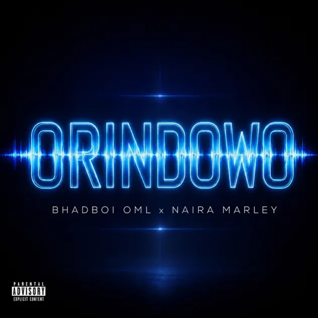 Bhadboi OML Naira Marley Orindowo
