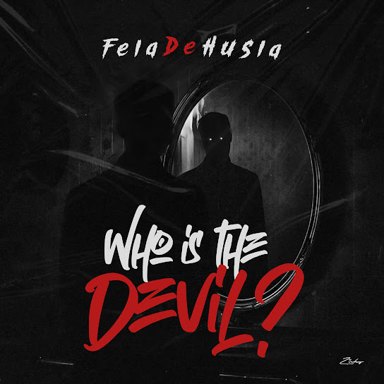 feladehusla Who Is the Devil